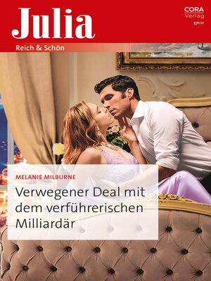 cover image of Verwegener Deal mit dem verführerischen Milliardär